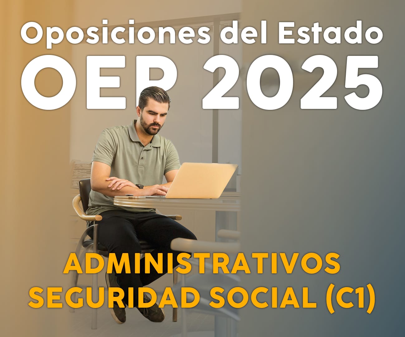 OEP 2025 Administrativos Seguridad Social – 1050 Plazas y Convocatoria